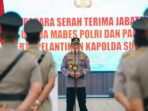 Mutasi Besar-besaran Terjadi di Polri, Kakorlantas hingga Kadensus 88 Mengalami Pergantian